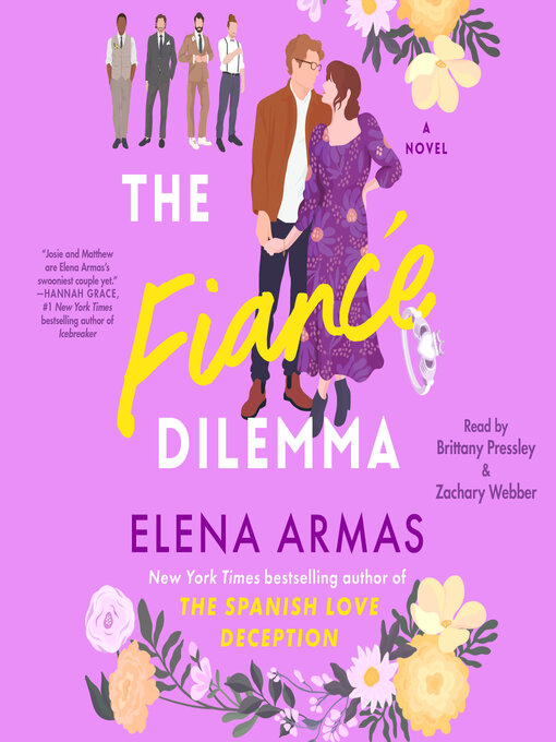 Title details for The Fiance Dilemma by Elena Armas - Wait list